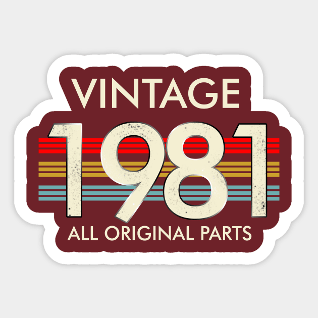 Vintage 1981 All Original Parts Sticker by louismcfarland